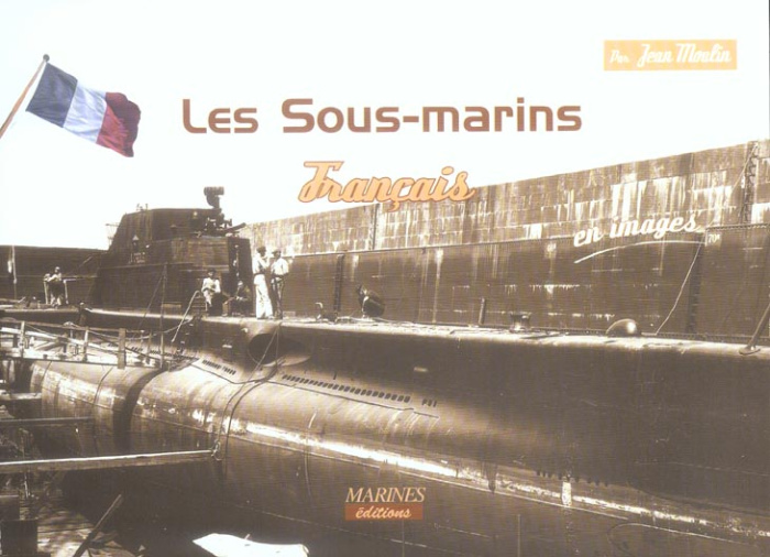 moulin-jean-les-sous-marins-francais-en-images_0