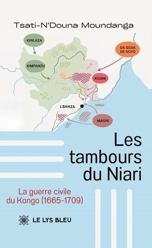 moundanga-tsati-n-douna-les-tambours-du-niari-la-guerre-civile-du-kongo-1665-1709_0