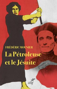 mounier-frederic-la-petroleuse-et-le-jesuite_0