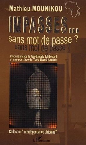 mounikou-mathieu-impasses-sans-mot-de-passe_0