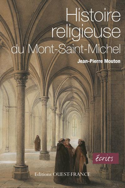 mouton-jean-pierre-histoire-religieuse-du-mont-saint-michel_0