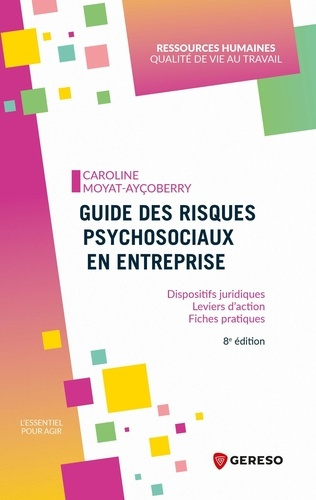 moyat-aycoberry-caroline-guide-des-risques-psychosociaux-en-entreprise-dispositifs-juridiques-leviers-d-action-fiches-pr_0