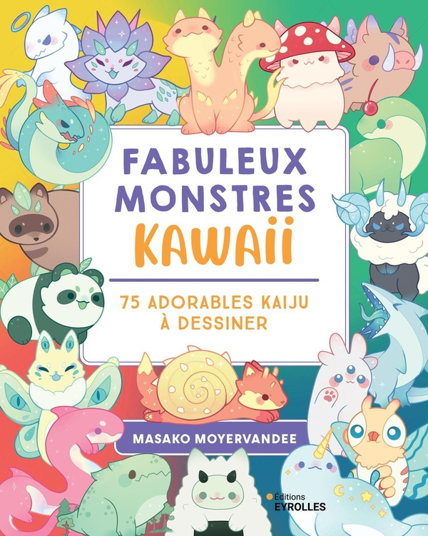 moyervandee-masako-fabuleux-monstres-kawaii-75-adorables-kaiju-a-dessiner_0