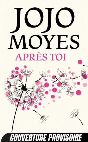 moyes-jojo-3b-paupy-alix-apres-toi_0