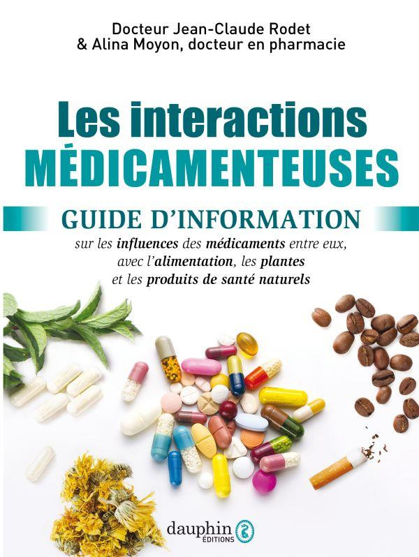 moyon-alina-3b-rodet-jean-claude-les-interactions-medicamenteuses-guide-d-information-sur-les-influences-des-medicaments-entre-eux_0
