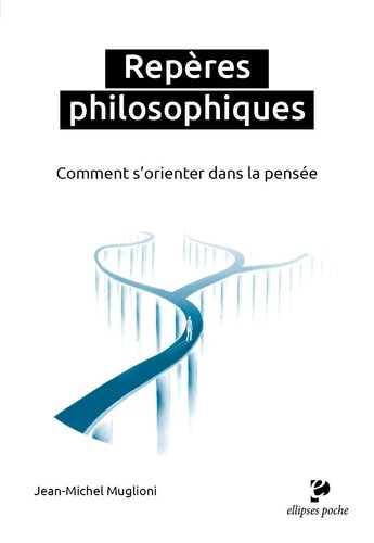muglioni-jean-michel-reperes-philosophiques-comment-s-orienter-dans-la-pensee_0