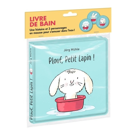 muhle-jorg-plouf-petit-lapin-livre-de-bain-nouvelle-edition_0