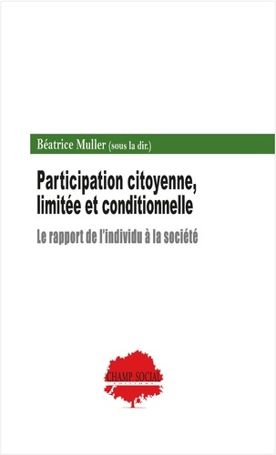 muller-beatrice-gis-reactifs-participation-citoyenne-limitee-et-conditionnelle-le-rapport-de-l-individu-a-la-societe_0