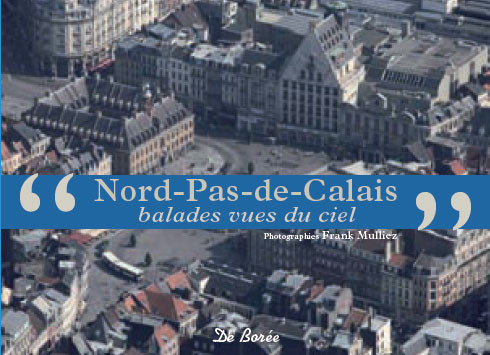 mulliez-frank-hebert-mathieu-nord-pas-de-calais-balades-vues-du-ciel_0