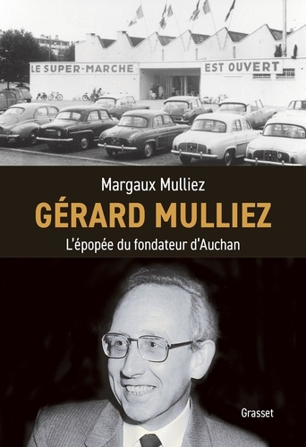 mulliez-margaux-gerard-mulliez-l-epopee-du-fondateur-d-auchan_0