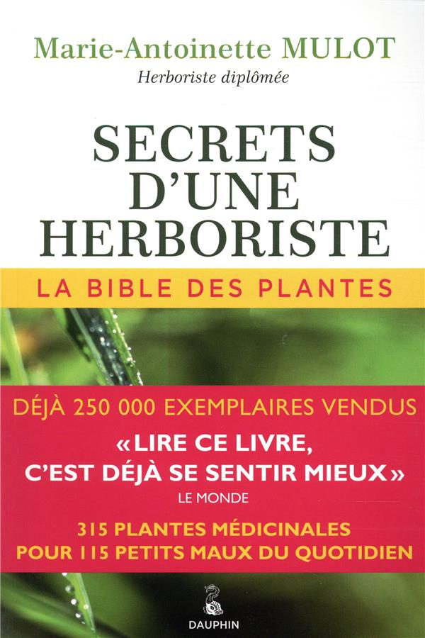 mulot-marie-antoinette-secrets-d-une-herboriste-la-bible-des-plantes-22e-edition_0