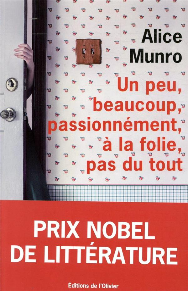 munro-alice-3b-desarthe-agnes-un-peu-beaucoup-passionnement-a-la-folie-pas-du-tout_0