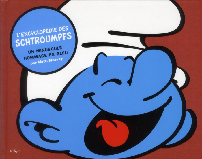 murray-matt-l-encyclopedie-des-schtroumpfs-un-minuscule-hommage-en-bleu_0