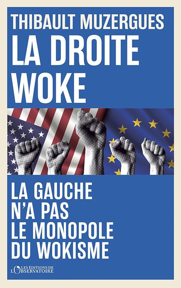 muzergues-thibault-la-droite-woke_0