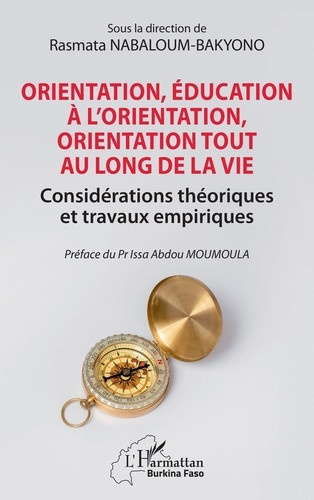 nabaloum-bakyono-rasmata-moumoula-issa-abdou-orientation-education-a-l-orientation-orientation-tout-au-long-de-la-vie-considerations-theorique_0