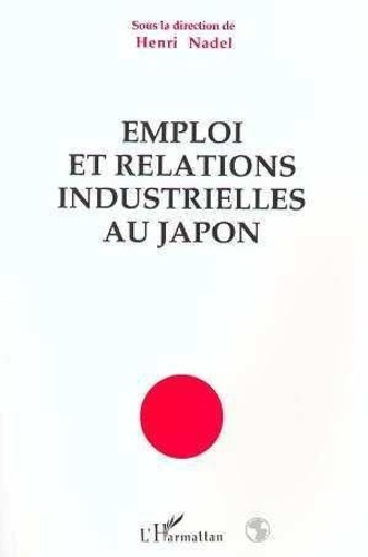 nadel-henri-emploi-et-relations-industrielles-au-japon_0