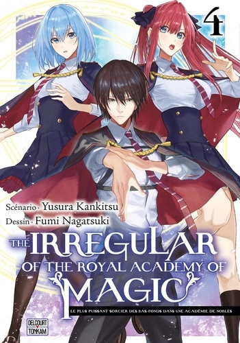 nagatsuki-kankitsu-the-irregular-of-the-royal-academy-of-magic-t04-4_0