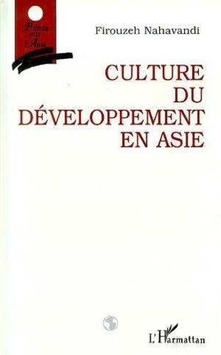 nahavandi-firouzeh-culture-du-developpement-en-asie_0