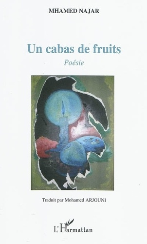 najar-mhamed-un-cabas-de-fruits_0