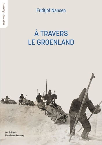 nansen-fridtjof-a-travers-le-groenland_0