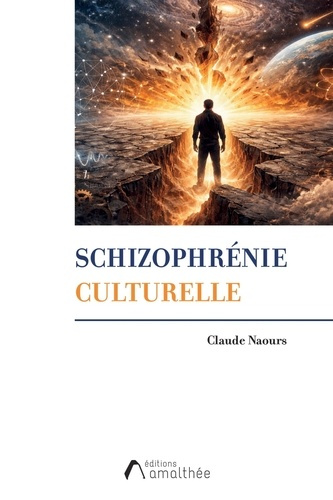 naours-claude-schizophrenie-culturelle_0