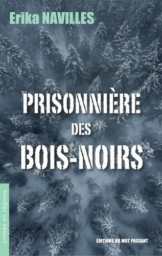 navilles-erika-prisonniere-des-bois-noirs_0
