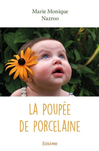 nazroo-marie-monique-la-poupee-de-porcelaine_0