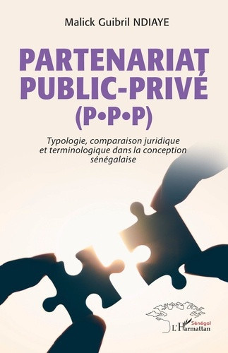 ndiaye-malick-guibril-partenariat-public-prive-p-p-p-typologie-comparaison-juridique-et-terminologique-dans-la-concept_0