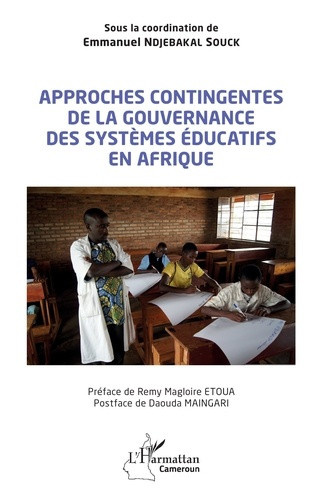 ndjebakal-souck-emmanuel-etoua-remy-magloire-m-approches-contingentes-de-la-gouvernance-des-systemes-educatifs-en-afrique_0