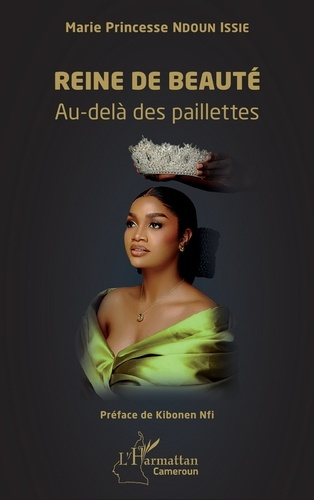 ndoun-issie-marie-princesse-nfi-kibonen-reine-de-beaute-au-dela-des-paillettes_0