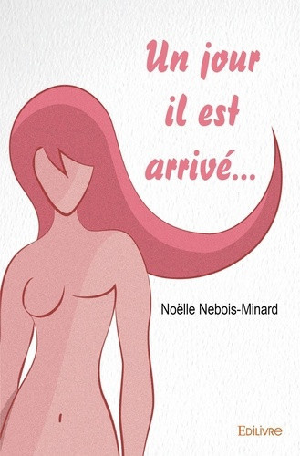 nebois-minard-noelle-un-jour-il-est-arrive_0