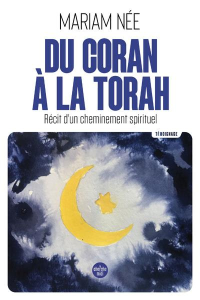 nee-mariam-du-coran-a-la-torah-recit-d-un-cheminement-spirituel_0