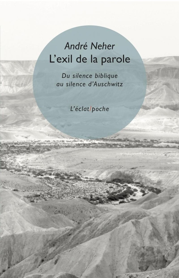 neher-andre-revel-michel-peillon-vincent-l-exil-de-la-parole-du-silence-biblique-au-silence-d-ausch_0