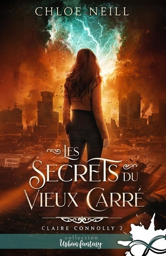neill-chloe-les-secrets-du-vieux-carre-claire-connolly-t2_0