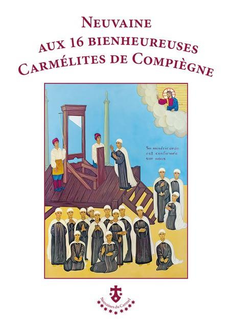neuvaines-du-carmel-neuvaine-aux-16-bienheureuses-carmelites-de-compiegne_0