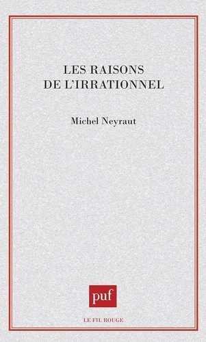 neyraut-michel-les-raisons-de-l-irrationnel_0