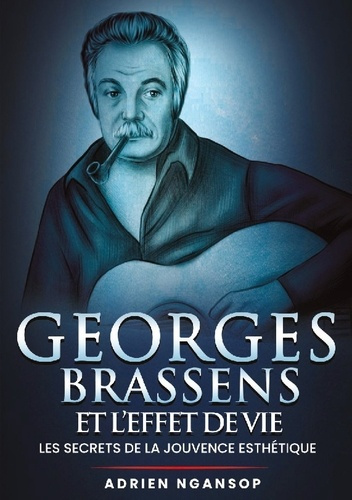 ngansop-silatsa-adrien-georges-brassens-et-effet-de-vie-les-secrets-de-la-jouvence-est_0