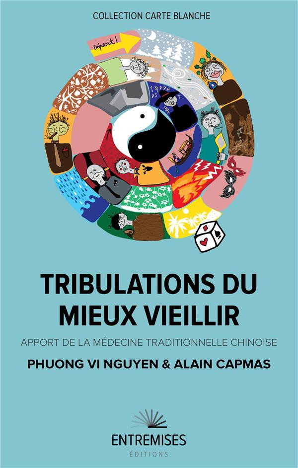 nguyen-phuong-vi-3b-capmas-alain-tribulations-du-mieux-vieillir-apport-de-la-medecine-traditionnelle-chinoise_0