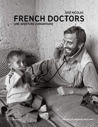 nicolas-jose-3b-gautier-christophe-3b-kouchner-berna-french-doctors-une-aventure-humanitaire_0