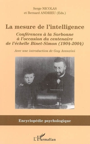 nicolas-serge-3b-andrieu-bernard-3b-avanzini-guy-la-mesure-de-l-intelligence-1904-2004-conferences-a-la-sorbonne-a-l-occasion-du-centenaire-de-l-e_0
