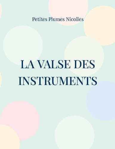 nicolles-petites-plu-valse-instruments_0
