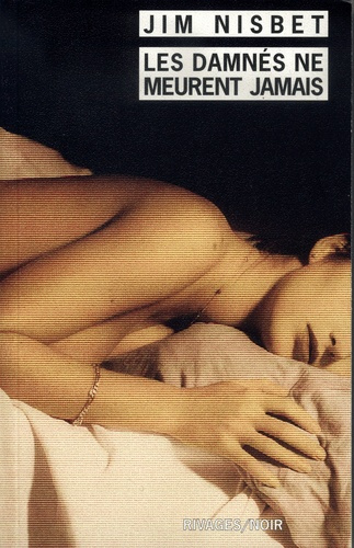 nisbet-jim-les-damnes-ne-meurent-jamais_0