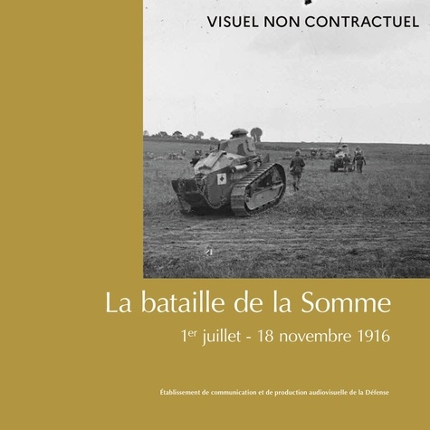 nivet-philippe-la-bataille-de-la-somme-1er-juillet-18-novembre-1916_0