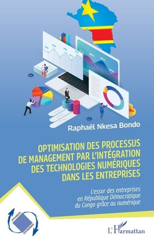 nkesa-bondo-raphael-optimisation-des-processus-de-management-par-l-integration-des-technologies-numeriques-dans-les-entr_0