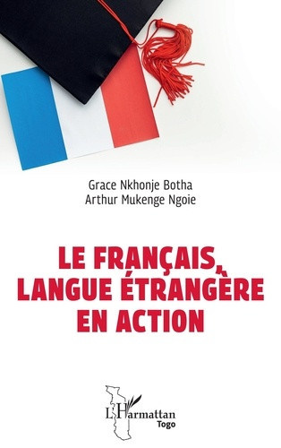 nkhonje-botha-grace-mukenge-ngoie-arthur-le-francais-langue-etrangere-en-action_0