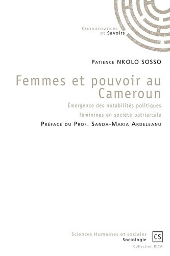 nkolo-sosso-patience-femmes-et-pouvoir-au-cameroun-emergence-des-notabilites-politiques-feminines-en-societe-patriarcale_0