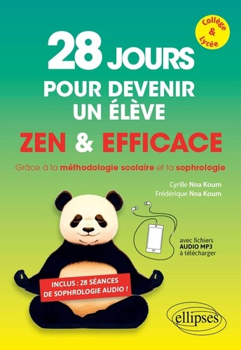 nna-koum-cyrille-nna-koum-frederique-28-jours-pour-devenir-un-eleve-zen-et-efficace-grace-a-la-methodologie-scolaire-et-la-sophrologie_0