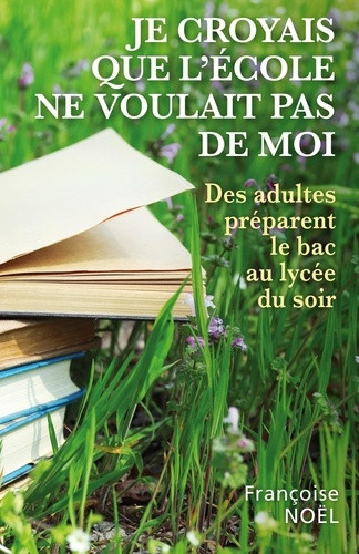 noel-francoise-je-croyais-que-l-ecole-ne-voulait-pas-de-moi-des-adultes-preparent-le-bac-au-lycee-du-soir_0