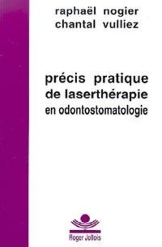 nogier-vulliez-precis-prat-lasertherapie-odontostomato_0