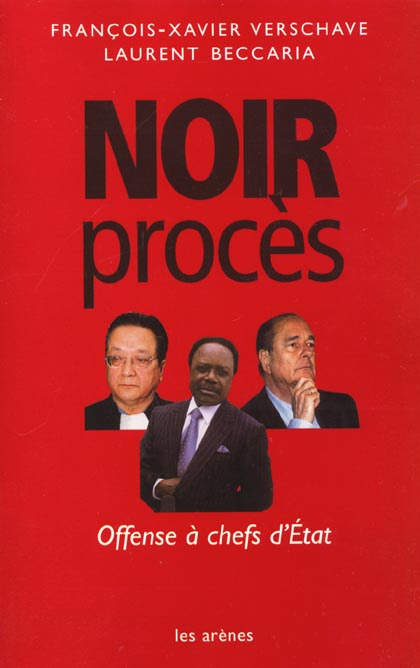 noir-proces-offenses-a-chefs-d-etat_0